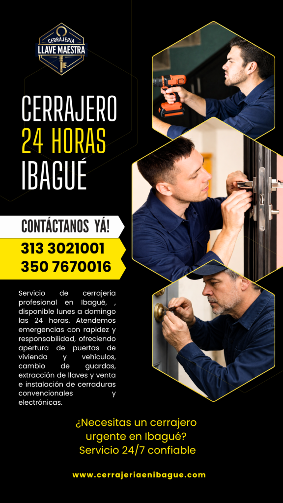 Cerrajero 24 horas en Ibagué